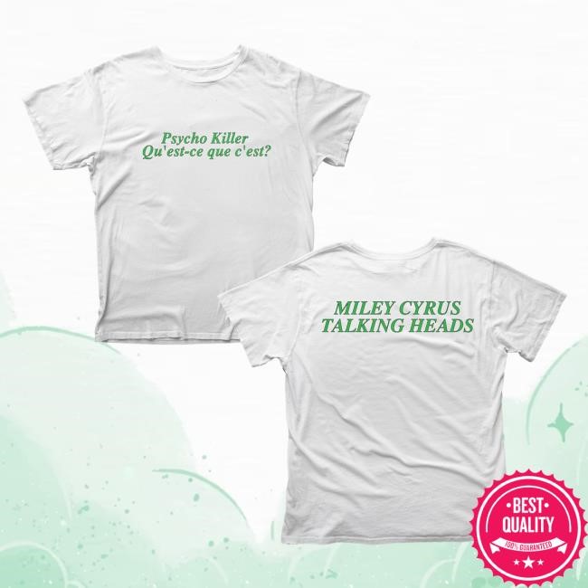 Official Talking Heads Merch Store Talking Heads X Miley Psycho Killer Shirt 2024 Talking Heads