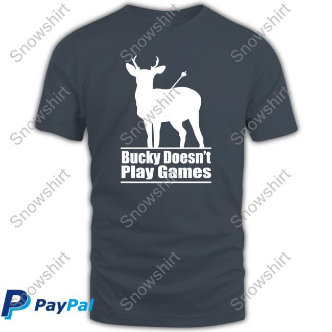 Official Bucky Doesn't Play Games Tee
