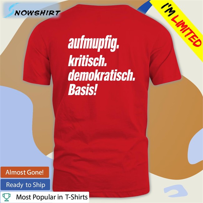 Aufmupfig Kritisch Demokratisch Basis Hooded Sweatshirt Aufmupfig Kritisch Demokratisch Basis Tank Top