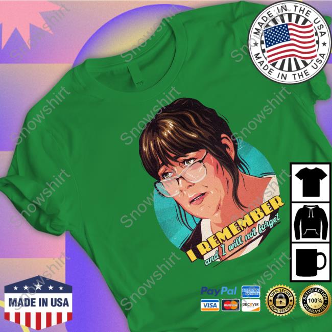 Official I Remember And I Will Not Forget T Shirt