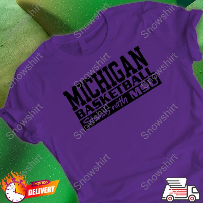 Michigan Basketball Stand With MSU Sweatshirt Official Michigan Basketball Stand With MSU Tank Top
