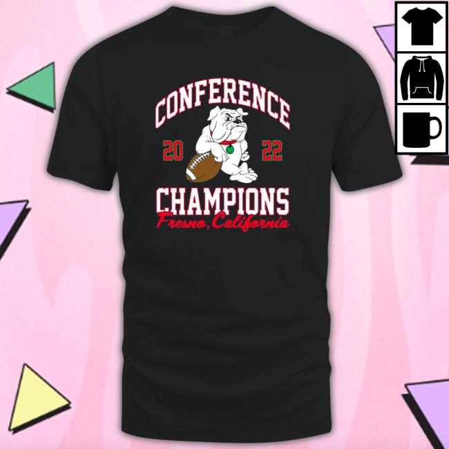 Official 2022 Fresno California State Conference Champions Barstool Sports Shirt