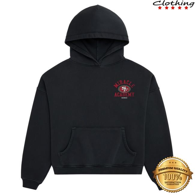 Official Fanatics Shop Store Merch San Francisco 49ers Miracle Academy Unisex Hooded Sweatshirt - Black by NFL