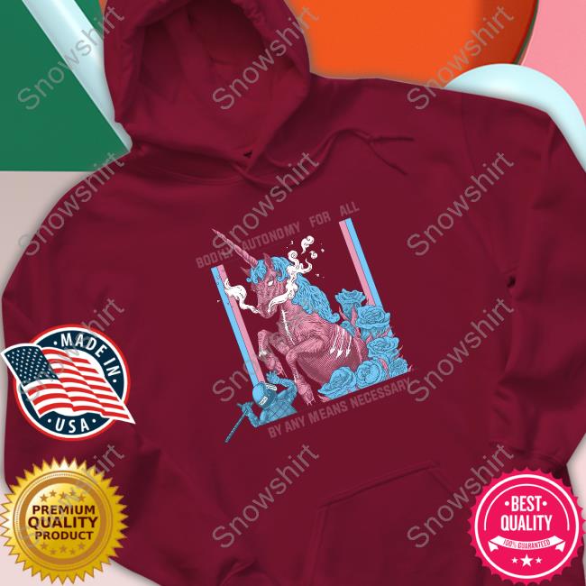 Bodily Autonomy For All By Any Means Necessary Shirts Anarchillect Bodily Autonomy For All By Any Means Necessary Shirt
