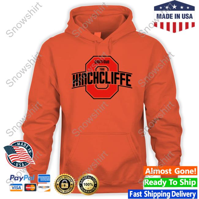 Kill Merch Ohio's Own Tony Hinchcliffe Hoodie Official Kill Merch Ohio's Own Tony Hinchcliffe T-Shirt