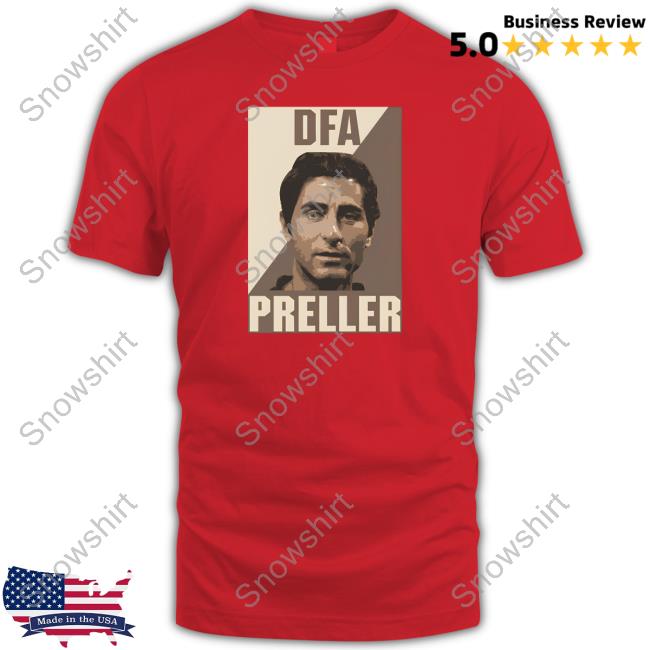 Official Dfa Preller Tee Borna Nazari Dfa Preller Shirt