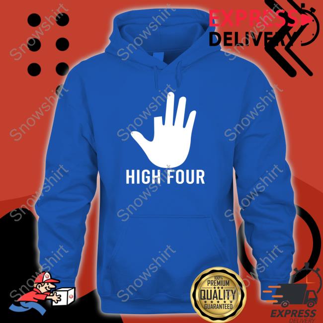 Official High Four Tee Shirt Katherine Sarah Keyworth High Four Shirt