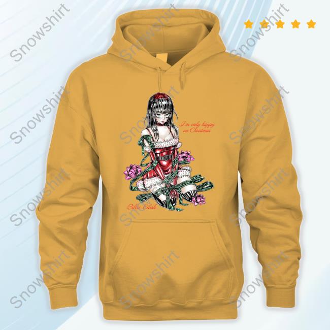 Official Billie Eilish I'm Only Happy On Christmas Tied Up Hoodie Official Billie Eilish I'm Only Happy On Christmas Tied Up T Shirt