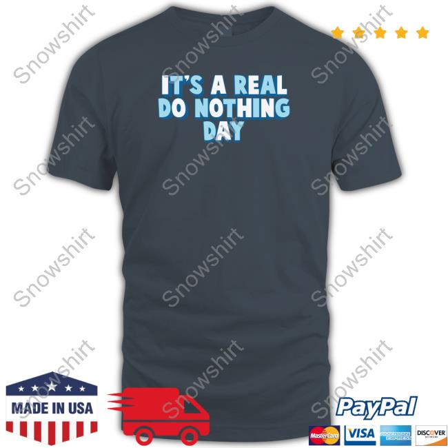 Ajr Shop It's A Real Do Nothing Day Zip Up Hooded It's A Real Do Nothing Day Shirt