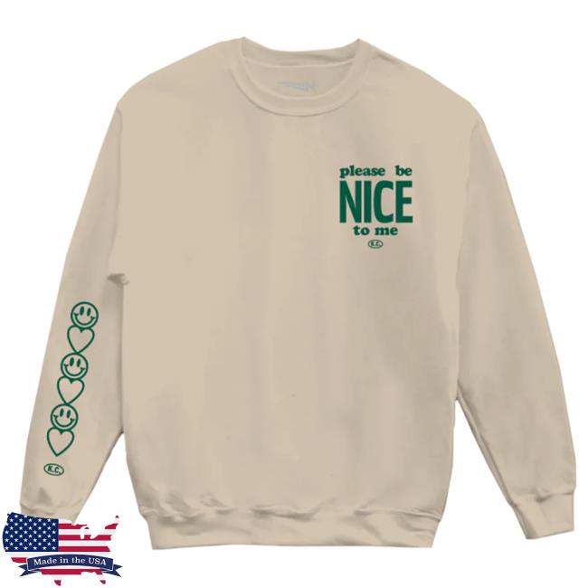 Official Kurtis Conner Please Be Nice To Me Sand Hoodie