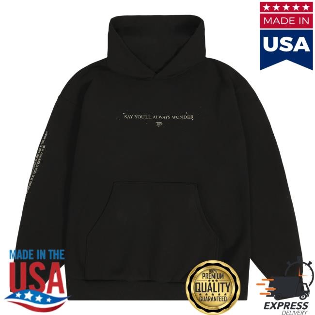Official Taylor Swift Merch Store Shop Taylor Swift Say You'll Always Wonder Black Hoodies TaylorSwift