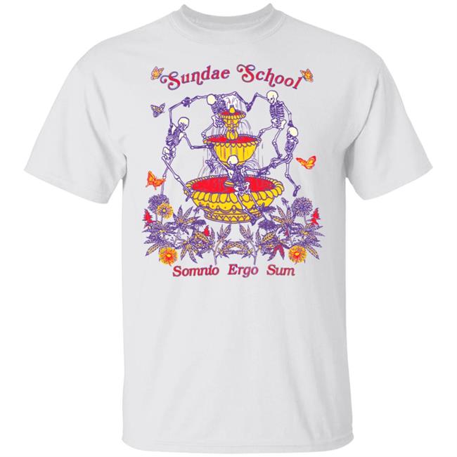 Sundae School Merch Somnio Ergo Sum T Shirt
