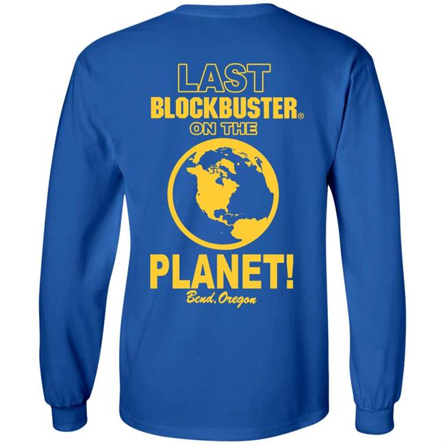 The Last Blockbuster On The Planet Bend Oregon Long Sleeve Tee