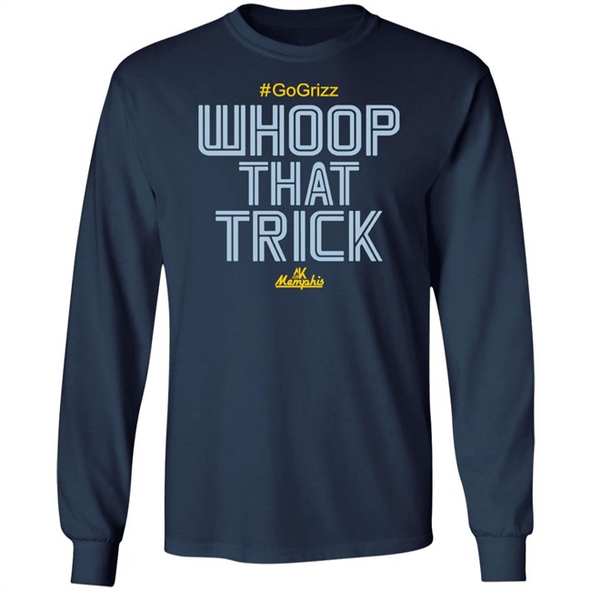 Whoop That Trick Shirt Al Kapone Whoop That Trick Grizz Tee Shirt Whoop That Trick Shirt Al Kapone Whoop That Trick Grizz Tee Shirt