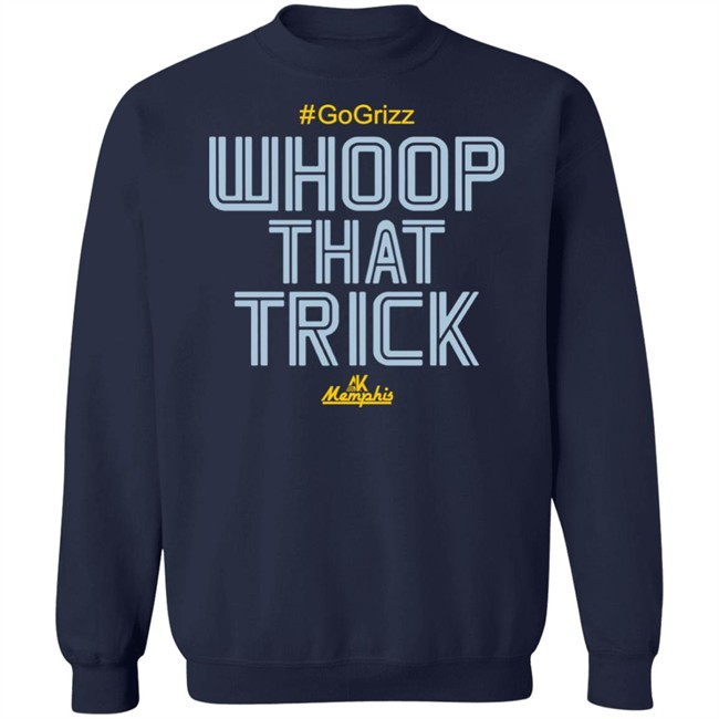 Whoop That Trick Shirt Al Kapone Whoop That Trick Grizz Tee Shirt Whoop That Trick Shirt Al Kapone Whoop That Trick Grizz Tee Shirt