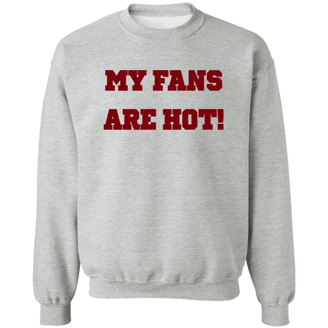 Ashe Music My Fans Are Hot Shirt Ashe Music My Fans Are Hot Shirt