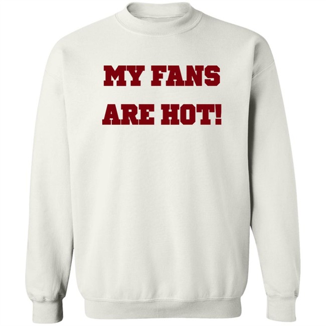 Ashe Music My Fans Are Hot Shirt Ashe Music My Fans Are Hot Shirt
