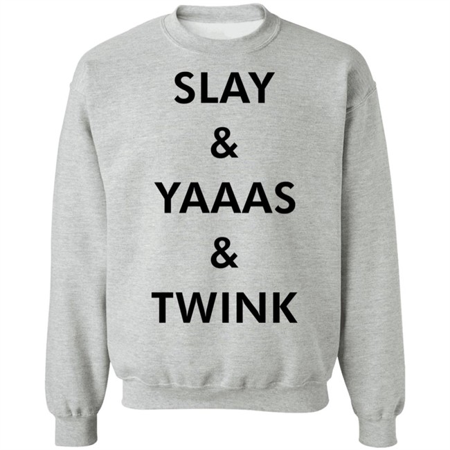 Slay & Yaaas & Twink T Shirt Queen Quen Quenblackwell Slay & Yaaas & Twink T Shirt Queen Quen Quenblackwell