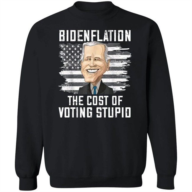Bidenflation The Cost Of Voting Stupid Shirt Annie Mae West Bidenflation The Cost Of Voting Stupid Shirt Annie Mae West