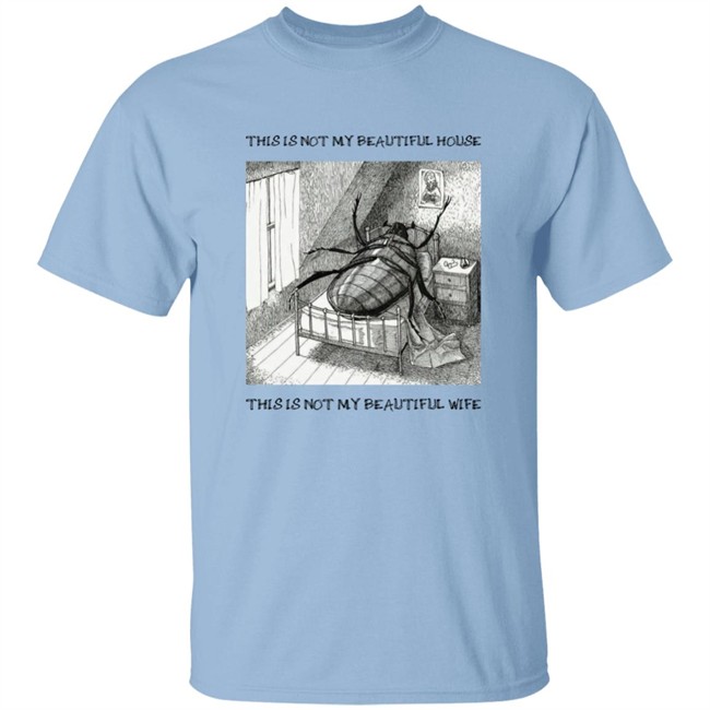 Zach Silberberg This Is Not My Beautiful House This Is Not My Beautiful Wife Shirt Zach Silberberg This Is Not My Beautiful House This Is Not My Beautiful Wife Shirt