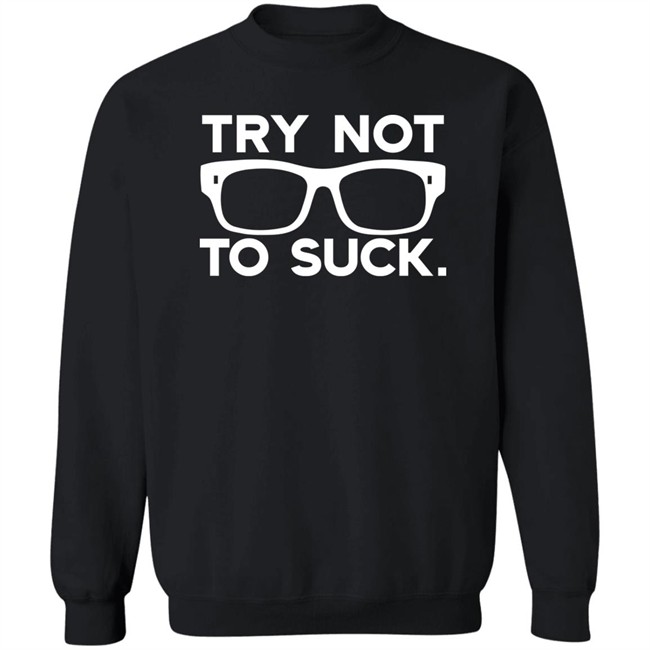 Try Not To Suck Shirt Stu Bishop Maddonism Joe Maddon Try Not To Suck Shirt Stu Bishop Maddonism Joe Maddon