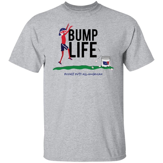 Pitching Ninja Merch Bump Life Bucket Duty All American Shirt Rob Friedman