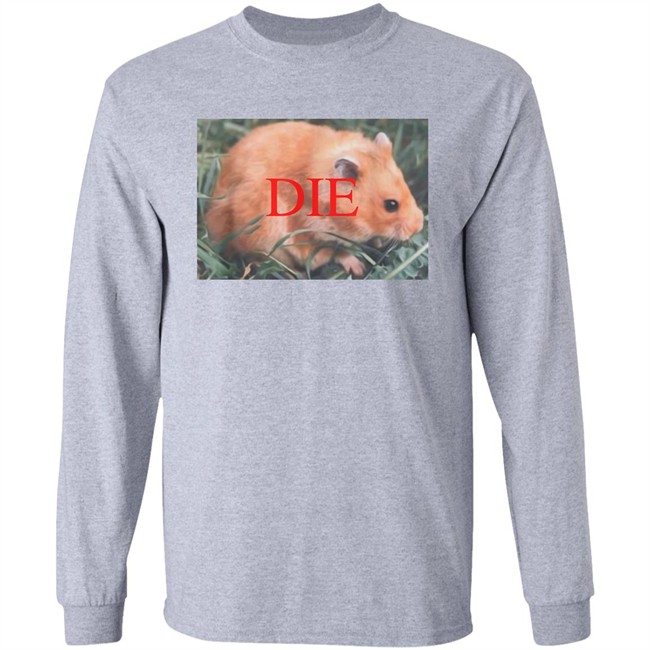 Death Threat Hamster Die Hamster Shirt Vlctorianchild Death Threat Hamster Die Hamster Shirt Vlctorianchild