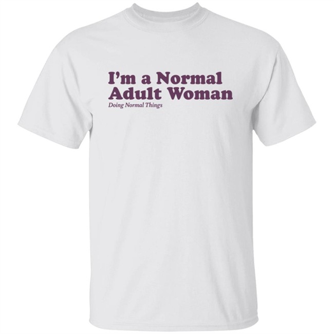 Outside Xbox Store Im A Normal Adult Woman Doing Normal Things Shirt