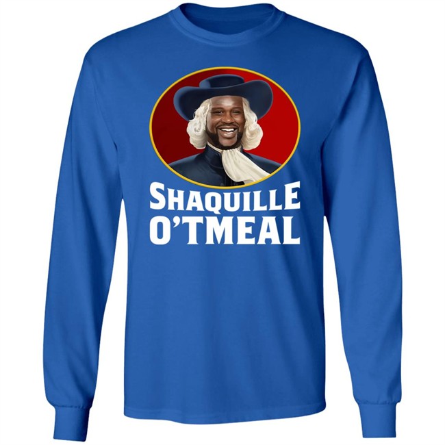 Shaquille Oatmeal O'neal Parody Funny Oats Gifts T Shirt Shaquille Oatmeal O'neal Parody Funny Oats Gifts T Shirt