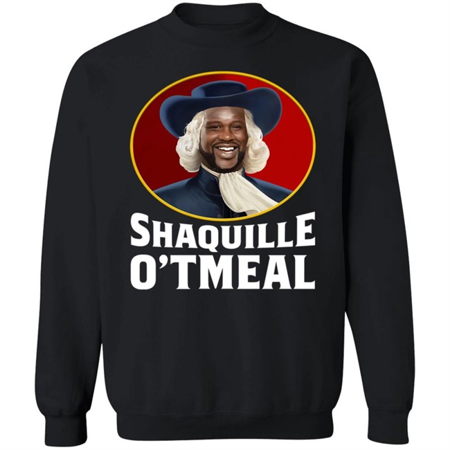 Shaquille Oatmeal O'neal Parody Funny Oats Gifts T Shirt Shaquille Oatmeal O'neal Parody Funny Oats Gifts T Shirt