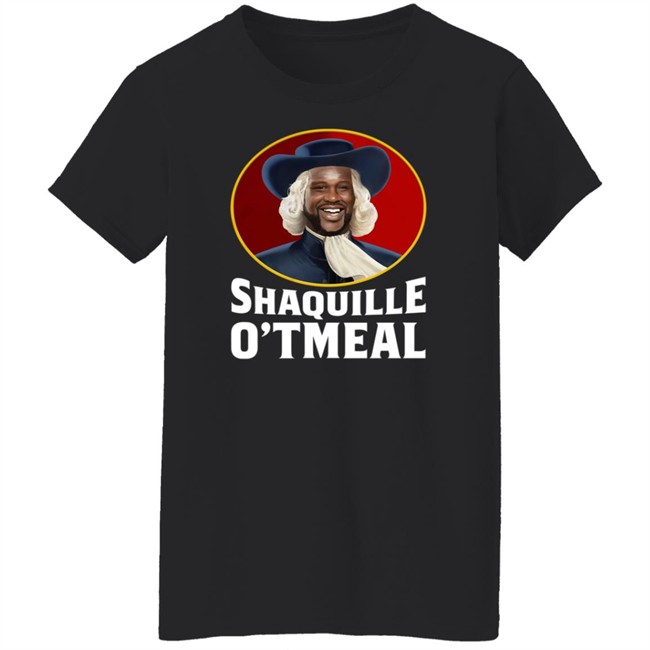 Shaquille Oatmeal O'neal Parody Funny Oats Gifts T Shirt Shaquille Oatmeal O'neal Parody Funny Oats Gifts T Shirt