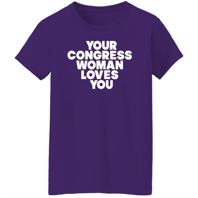 Cori Bush Your Congress Woman Loves You T Shirt Cori Bush Your Congress Woman Loves You T Shirt