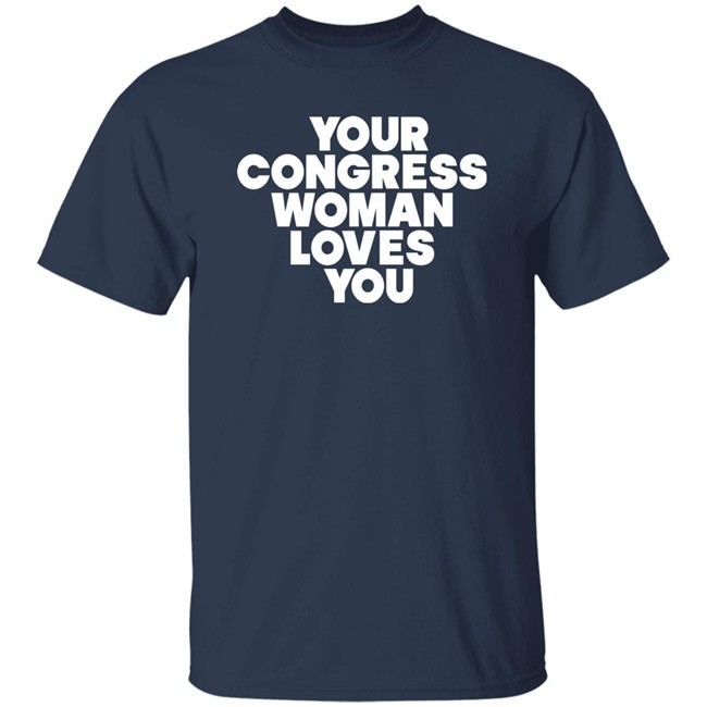 Cori Bush Your Congress Woman Loves You T Shirt Cori Bush Your Congress Woman Loves You T Shirt