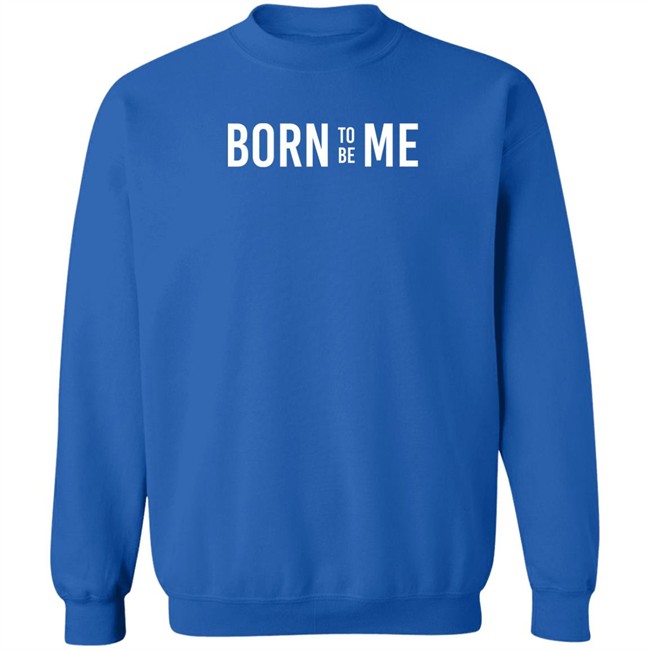 Born To Be Me Brand Born To Be Me Hoodie Mee Nft Born To Be Me Brand Born To Be Me Hoodie Mee Nft