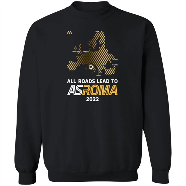 As Roma Merchandise All Roads Lead To As Roma 2022 Shirts Roma'nın Şampiyonluk T Shirts As Roma Merchandise All Roads Lead To As Roma 2022 Shirts Roma'nın Şampiyonluk T Shirts