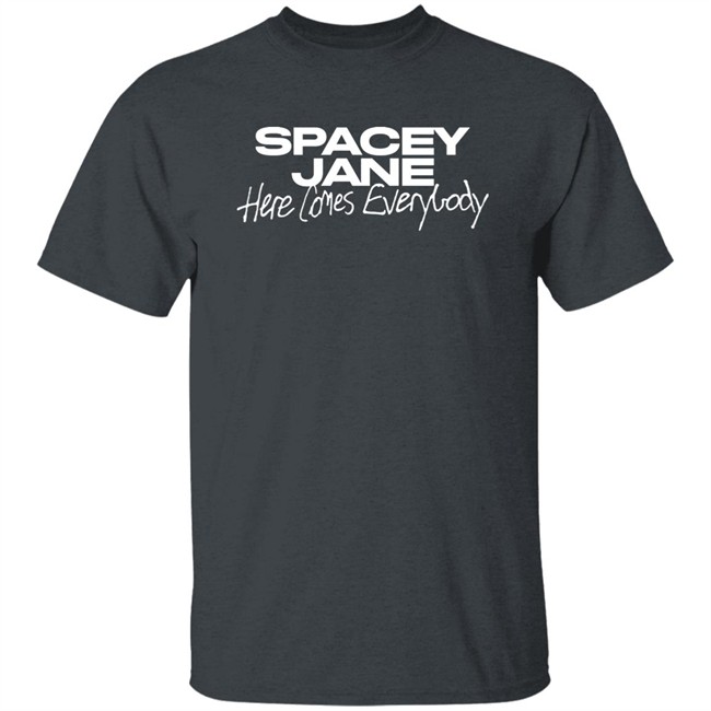 Spacey Jane Here Comes Everybody Hoodie Spacey Jane Merch Spacey Jane Here Comes Everybody Hoodie Spacey Jane Merch