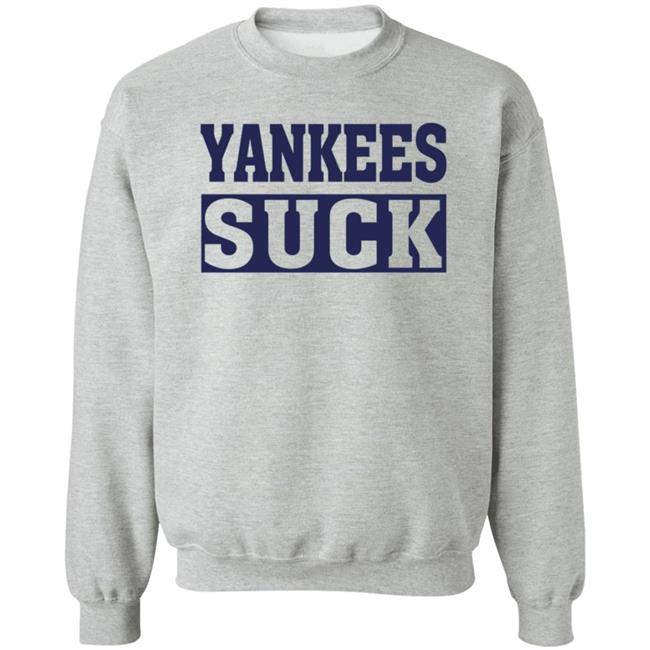 Ray Lemoine Yankees Suck Shirt Ray Lemoine Yankees Suck Shirt