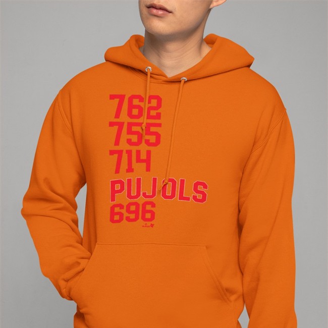 762 755 714 Pujols 696 Hooded Sweatshirt 762 755 714 Pujols 696 T-Shirts Karan