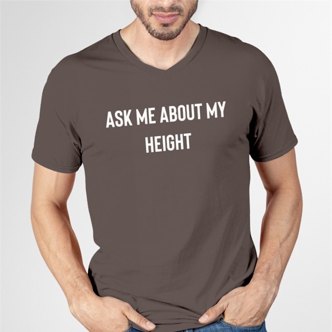 Ask Me About My Height Long Sleeve Classyboquetcat Ask Me About My Height Shirt Black