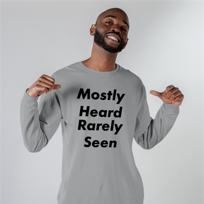 Mostly Heard Rarely Seen Shirt Mostly Heard Rarely Seen Shirts
