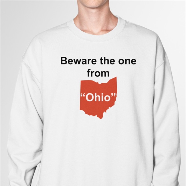 Beware The One From Ohio Hoodie