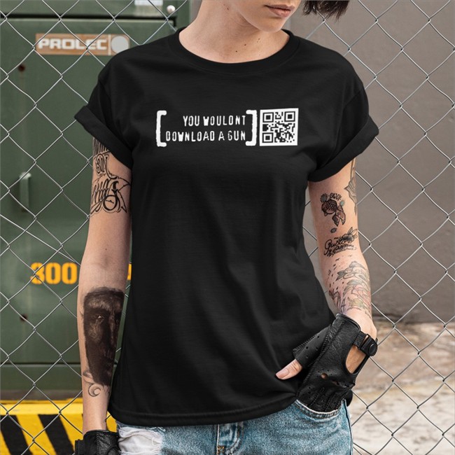 You Wouldn't Download A Gun Shirts You Wouldn't Download A Gun Tee Shirt