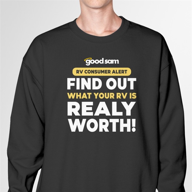 Camping World Good Sam Rv Consumer Alert Find Out What Your Rv Is Really Worth Shirt