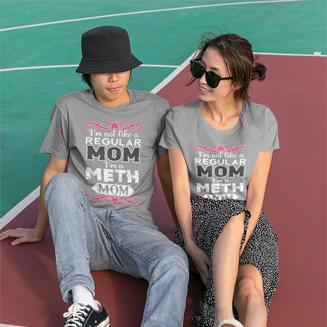 The Good Shirts Merch I'm Not Like A Regular Mom I'm A Meth Mom Tee Shirts That Go Hard I'm Not Like A Regular Mom I'm A Meth Mom Shirt Black