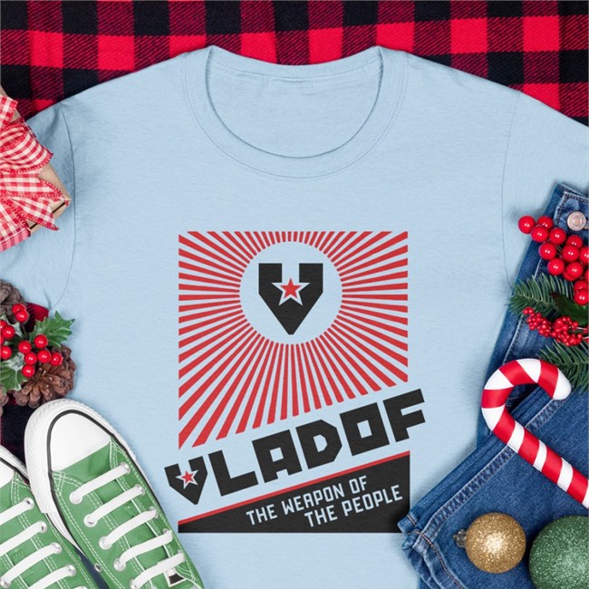 Joltz Dude139 Vladof The Weapon Of The People Tees Gear Box Offical
