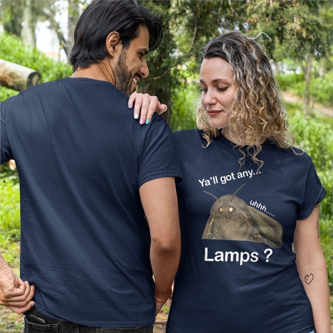 Ya'll Got Any Lamps Shirts