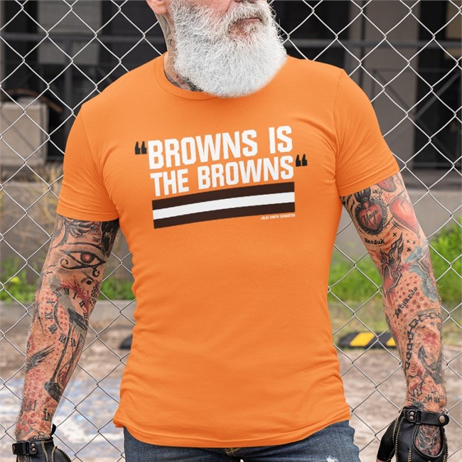 Barstool Sports Store Merch Browns Is The Browns Original Sweatshirt Orange Juju Smith Schuster Riley Collins Barstool Sports Store Merch Browns Is The Browns Original T-Shirt Orange Juju Smith Schuster Riley Collins