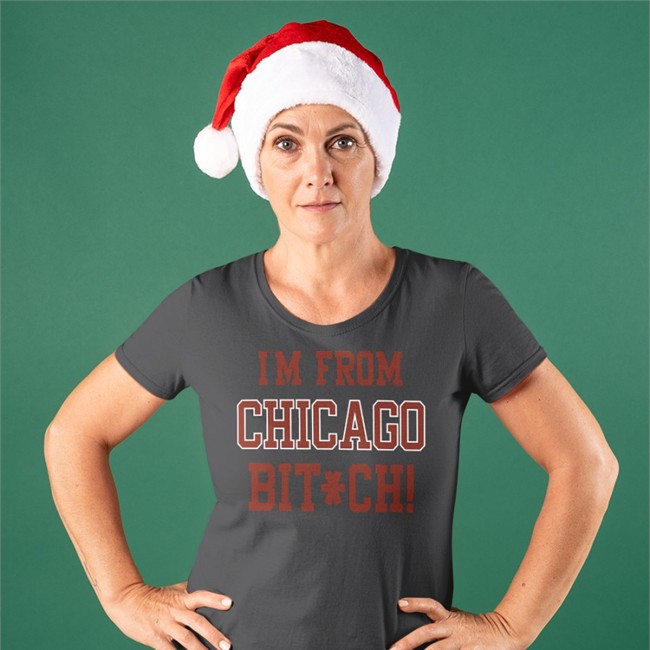 I'm From Chicago Bitch Hooded Sweatshirt