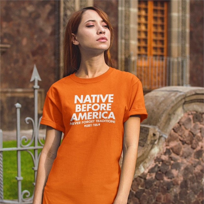 Annaaaae Native Before America Never Forget Tradition Can't Fail Hoodies