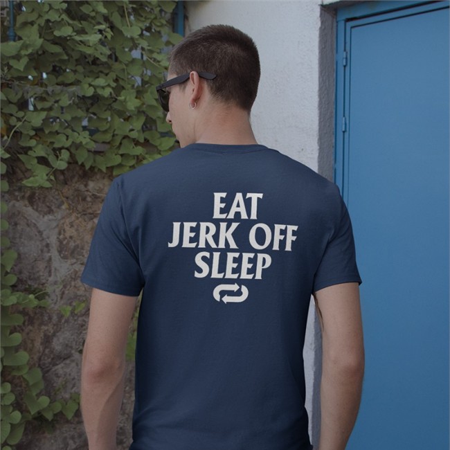 Eat Jerk Off Sleep Long Sleeve Tee Shirt Shirtsthtgohard Eat Jerk Off Sleep T Shirt